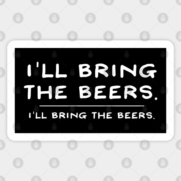 I'll bring the beers. Sticker by StarsHollowMercantile